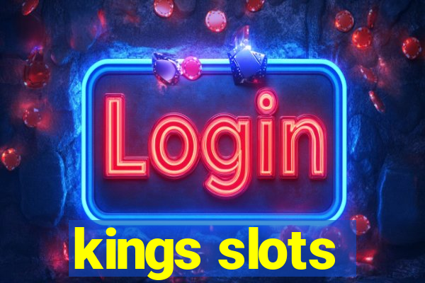 kings slots